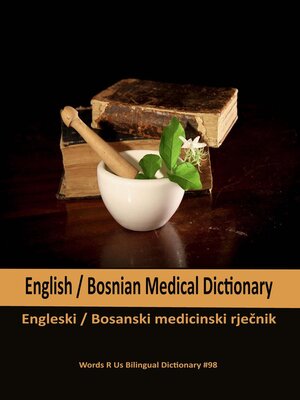 cover image of English / Bosnian Medical Dictionary